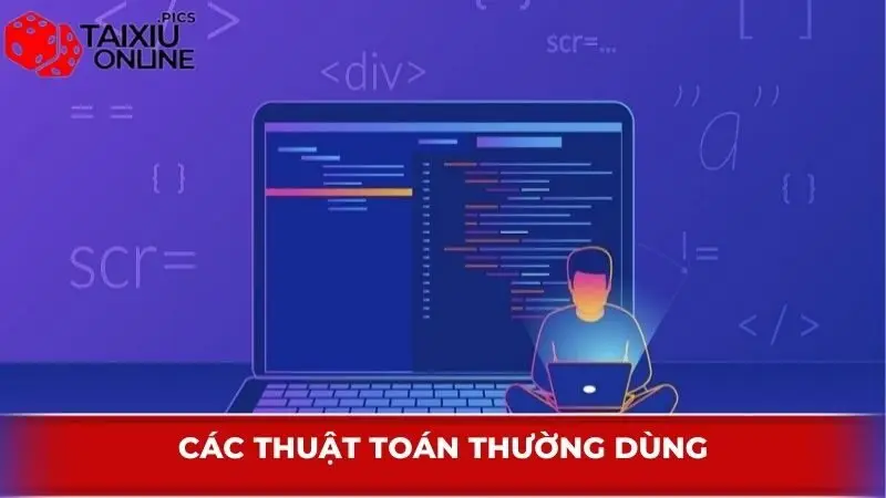 Các thuật toán thường dùng